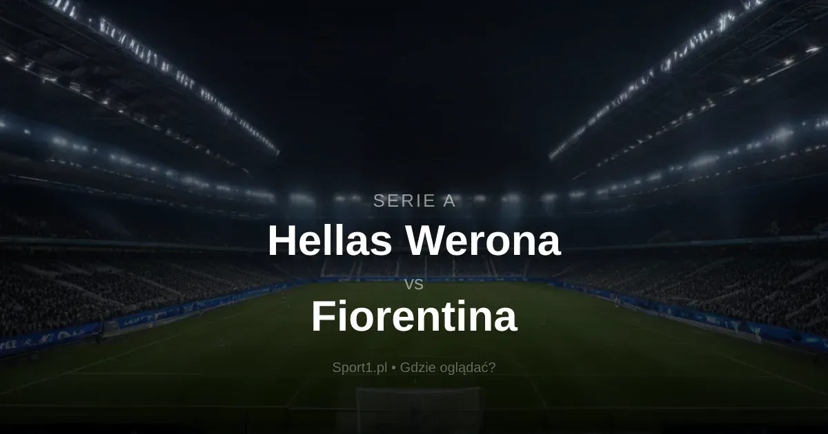 hellas werona – fiorentina — PL news